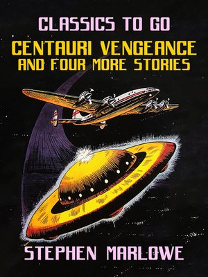 cover image of Centauri Vengeance and four more Stories
